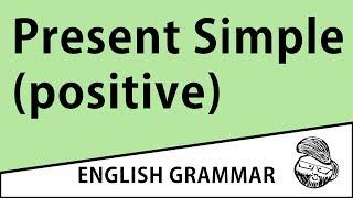 Elementary: Present Simple (Positive)