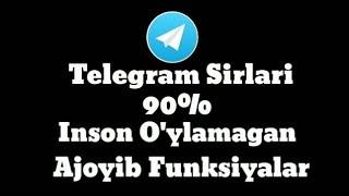 ТЕЛЕГРАМ СИРЛАРИ TELEGRAMNI ENG MUHUM SIRLARI TOP 10+