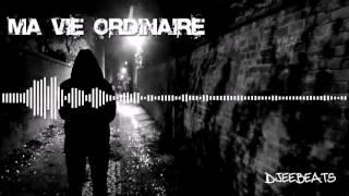 Instru Rap- Beat Hip Hop - Ma Vie Ordinaire