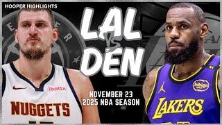 Los Angeles Lakers vs Denver Nuggets Full Game Highlights | Nov 23 | 2025 NBA Season