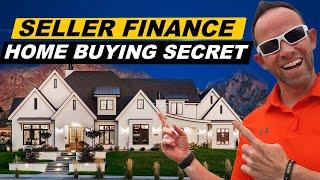 The BEST Way to BUY a HOME is Seller Finance Because...