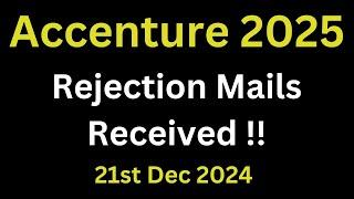 Accenture Sending Rejection Mail 2025 Batch | Accenture December Interview Results Declared