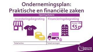 Ondernemingsplan: Praktische en financiële zaken | Bedrijfseconomie