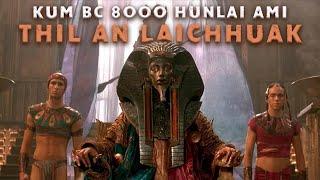 KUM BC 8000 HUNLAI AMI THIL AN LAICHHUAK! [MOVIE RECAP MIZO]