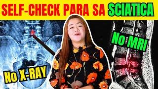 Paano Malaman if Meron Kang SCIATICA Kahit Walang X-ray or MRI | Doc Cherry