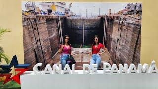 Visitamos el CANAL de PANAMÁ  | Quedamos asombradas 