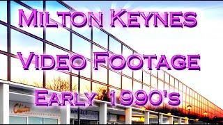 Milton Keynes - Video Footage from the early 1990s - #miltonkeynes