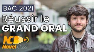 RÉUSSIR LE GRAND ORAL DU BAC