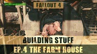 BUILDING STUFF: Episode 4 - The Farm House