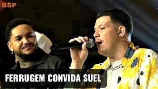 FERRUGEM CANTA SUCESSOS 2021 - Part. SUEL EX IMAGINASAMBA (Live Ferrugem) BSP