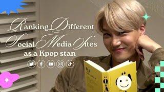 Ranking different social media sites from a Kpop stan POV