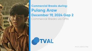 Commercial Breaks of GMA during Pulang Araw - December 19, 2024 Gap 2