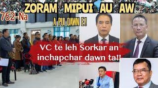 Zoram Mipui Au Aw 762-Na| VC  VS  Sorkar !!4th Dec.2024