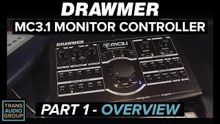 Drawmer MC3.1 Monitor Controller Part 1 - Overview