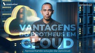 Vantagens de usar o Protheus em Nuvem / Cloud