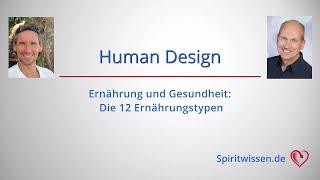 Human Design: Ernährung & Gesundheit