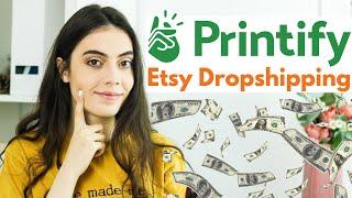 Cum Sa Vinzi Pe Etsy Cu Printify, Print On Demand - Etsy Dropshipping!