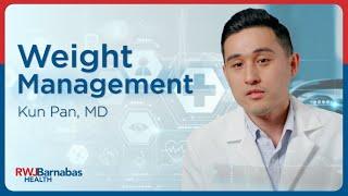 Weight Management with Kun Pan, MD