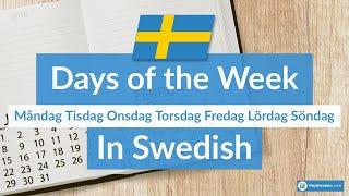 Days of the Week in Swedish (Learn Swedish Pronunciation)