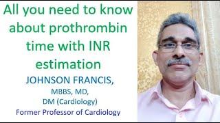 All you need to know about prothrombin time with INR estimation