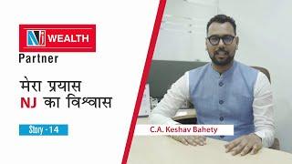 Keshav Bahety's Inspirational Journey as a NJ Mutual Fund Distributor