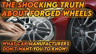 ARE FORGED WHEELS ACTUALLY WORTH THE MONEY?