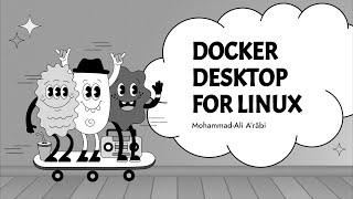 Docker Desktop for Linux (beta) Installation and Review on Ubuntu 21.10