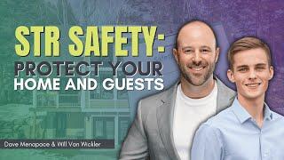 Protect Your Property and Ensure Guest Safety!