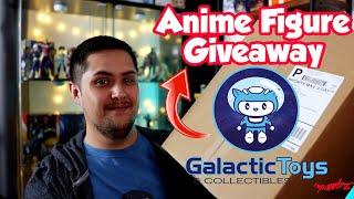 HUGE Galactic Toys Anime Figure Giveaway [CLOSED]