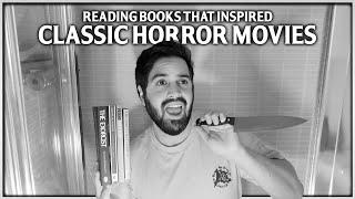 Reading Books That Inspired Classic Horror Movies  Psycho, The Exorcist & More!