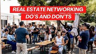 Real Estate Networking Do’s and Don’ts  | Ep. 33