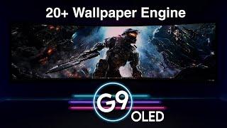 32:9 Ultrawide Samsung Odyssey OLED G9 20+ Wallpaper Engine