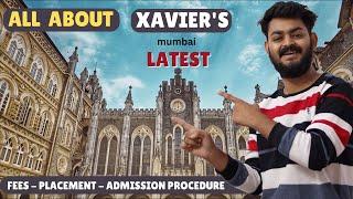 All about St. Xavier's mumbai college | Latest Fees, placements, admission procedure and exposure