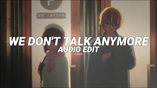 we don't talk anymore (tiktok version) - charlie puth ft. selena gomez [edit audio]