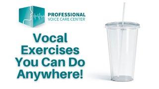 Vocal Exercises You Can Do Anywhere! - Professional Voice Care Center