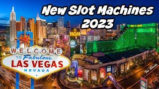 NEW Las Vegas Slot Machines in 2023