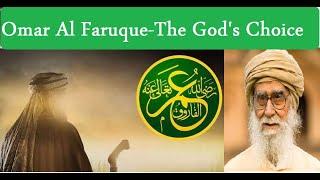 Omar Al Faruq   - The God's Choice ~ By Maulana Wahiduddin Khan // Rediscover Islam