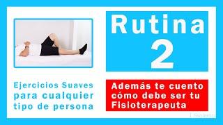 Rutina 2, Ejercicios Suaves para todo tipo de persona