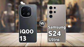 iQOO 13 vs Samsung S24 Ultra: Full Comparison  Which is Best?