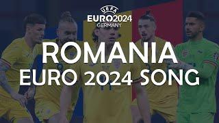 Romania EURO 2024 Song