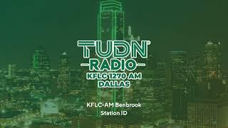 KFLC-AM 1270: TUDN Radio Dallas - Benbrook, TX - Station ID - 10/11/2024