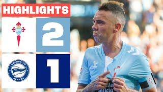 RC CELTA 2 - 1 DEPORTIVO ALAVÉS | HIGHLIGHTS LALIGA EA SPORTS