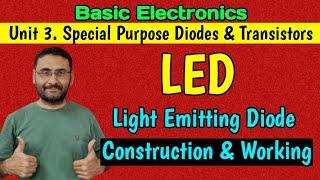 LED light Emitting Diode (Unit 3 Special purpose diode and Transistors) in हिन्दी