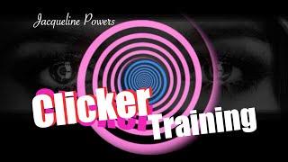 Clicker Training Hypnosis | Mind Control Hypnosis | Jacqueline Powers