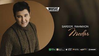 Sardor Rahimxon - Modar (Official music)