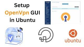 Install OpenVpn GUI in ubuntu in Digitalcoean 2023