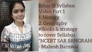 Bihar SI Syllabus||Bihar Daroga||Books & Strategy||SI Priya Jha||Video Part 1