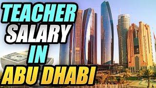 Abu Dhabi Salaries for Public School Teachers + Teach Abroad