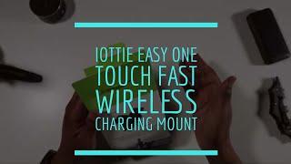 iOttie Easy one touch Fast Wireless Charging Mount.