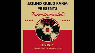Rosemary (Produced by Farmer Kingsley)